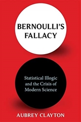 Bernoulli\'s Fallacy