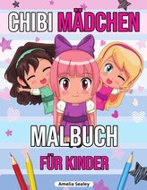 Chibi Mädchen Malbuch für Kinder