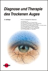 Diagnose und Therapie des Trockenen Auges