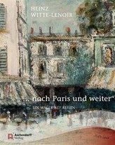 \" ... nach Paris und weiter\"