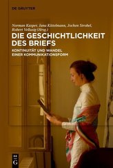 Die Geschichtlichkeit des Briefs