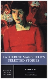 Katherine Mansfield\'s Selected Stories