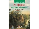 Tajemné stezky - Po březích Orlické přehrady