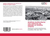 Análisis multicriterio con métricas de paisaje en ámbito urbano