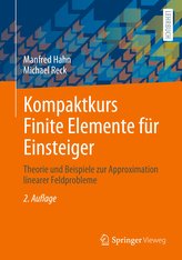 Kompaktkurs Finite Elemente für Einsteiger
