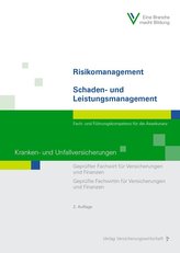 Risikomanagement / Schaden- und Leistungsmanagement - Kranken- und Unfallversicherungen