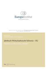 Jahrbuch Wirtschaftsrecht Schweiz - EU
