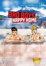 Bad Boys, Happy Home, Vol. 1, 1