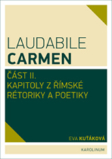 Laudabile Carmen - část II