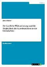 Die kindliche Wahrnehmung und die Möglichkeit der Kunstrezeption in der Grundschule