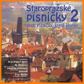 Staropražské písničky 2. - CD
