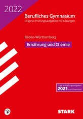 STARK Abiturprüfung Berufliches Gymnasium 2022 - Ernährung und Chemie - BaWü