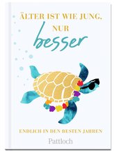 Älter ist wie jung, nur besser