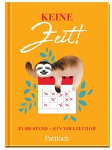 Keine Zeit!