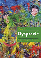 Dyspraxie - Vývojová porucha pohybové koordinace