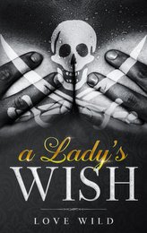 A Lady\'s Wish