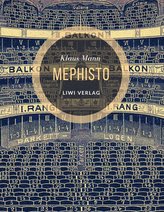 Mephisto. Roman einer Karriere