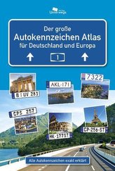 De Große Autokennzeichen Atlas Deutschland und Europa