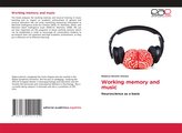 Working memory and music