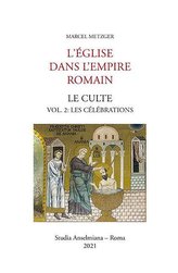 L\'Église dans l\'Empire romain. Le Culte