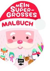 Mein supergroßes Malbuch - Weihnachten (Weihnachtsmann)