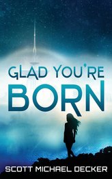 Glad You\'re Born