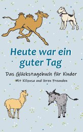 Heute war ein guter Tag