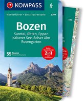 KOMPASS Wanderführer Bozen, Sarntal, Ritten, Eppan, Kalterer See, Seiser Alm, Rosengarten