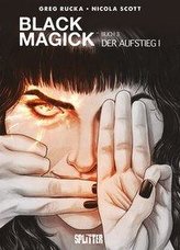 Black Magick. Band 3