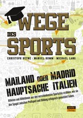 Wege des Sports