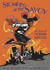 Stompin\' at the Savoy: The Story of Norma Miller