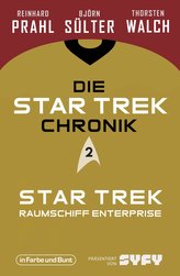 Die Star-Trek-Chronik - Teil 2: Star Trek: Raumschiff Enterprise