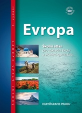 Evropa - Školní atlas pro ZŠ a víceletá gymnázia