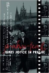 Praharfeast - James Joyce in Prague