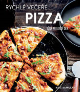Rychlé večeře: pizza