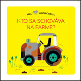 Kto sa schováva na farme?