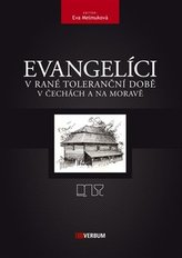 Evangelíci v rané toleranční době v Čechách a na Moravě