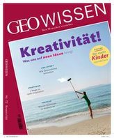 GEO Wissen 72/2021 - Kreativität