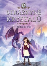 Strážkyně krystalů: Poslední drak