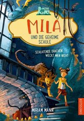 Mila und die geheime Schule 2