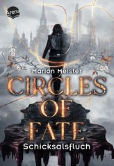 Circles of Fate (1). Schicksalsfluch