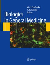 Biologics in General Medicine