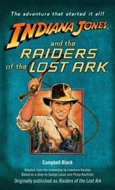 Indiana Jones and the Raiders of the Lost Ark: Originally Published as Raiders of the Lost Ark