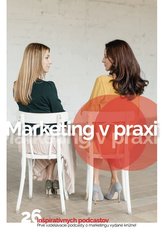  Marketing v praxi