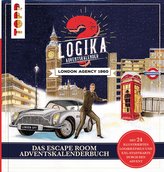 Logika Adventskalenderbuch - London Agency 1960: Mit 24 illustrierten Logikrätsel durch den Advent