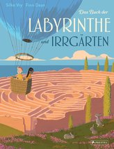 Das Buch der Labyrinthe und Irrgärten