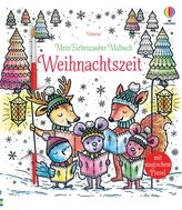 Mein Farbenzauber-Malbuch: Weihnachtszeit