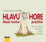 Hlavu hore – malá kniha prežitia