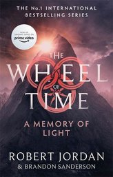 A Memory Of Light : Book 14 of the Wheel of Time