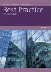 Best Practice Pre-Intermediate : Business English in a Global Context